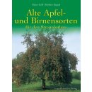 Alte Apfel und Birnensorten / Grill