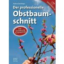 Der prof. Obstbaumschnitt / Spornberger